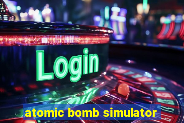 atomic bomb simulator